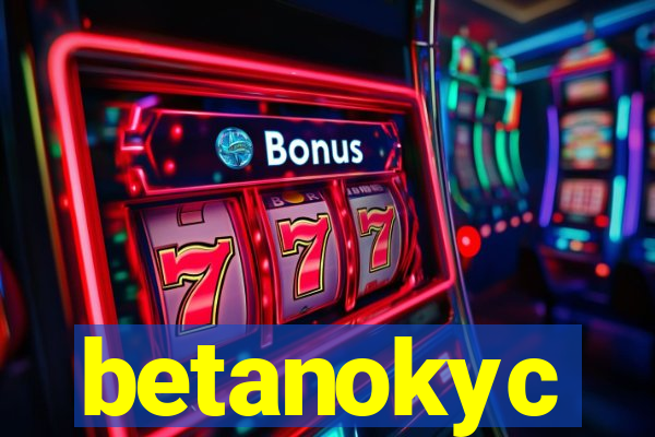 betanokyc