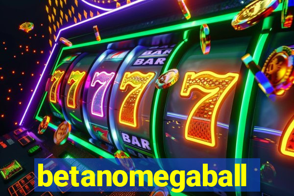 betanomegaball