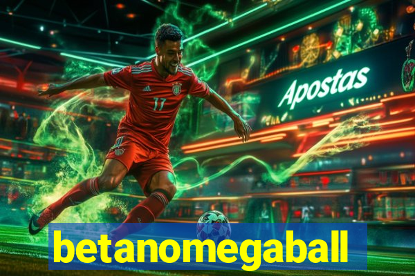 betanomegaball