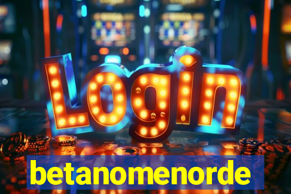 betanomenorde