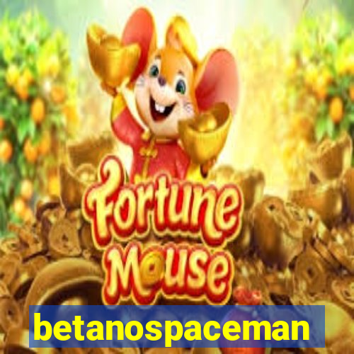 betanospaceman