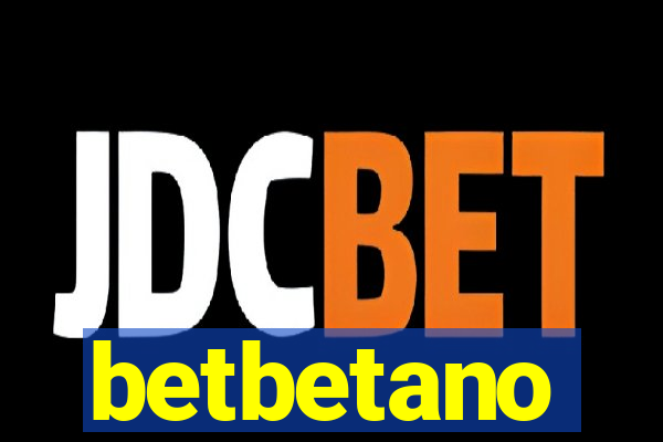 betbetano