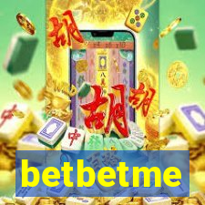 betbetme