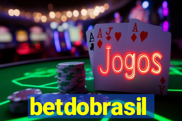 betdobrasil