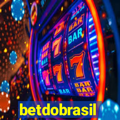 betdobrasil