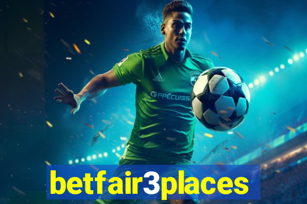 betfair3places