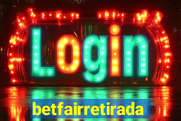 betfairretirada