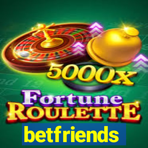 betfriends