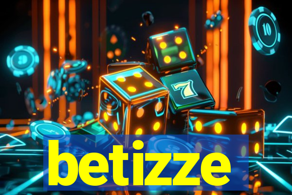 betizze