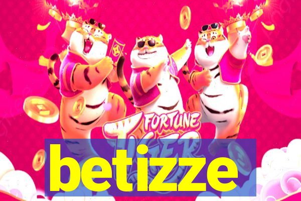 betizze