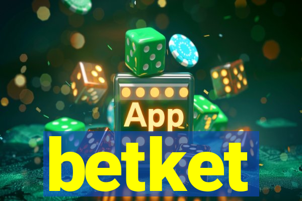 betket