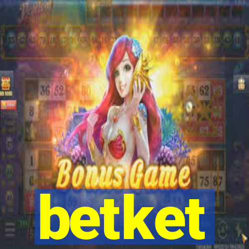 betket