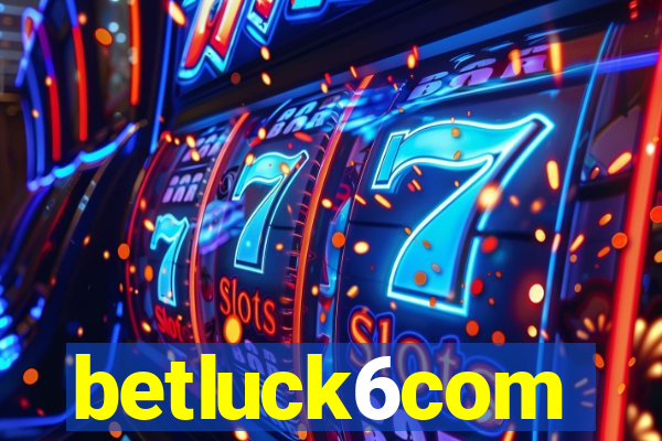 betluck6com