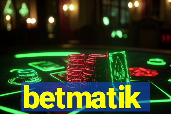 betmatik