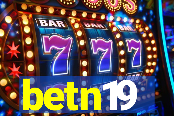 betn19