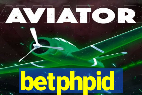 betphpid