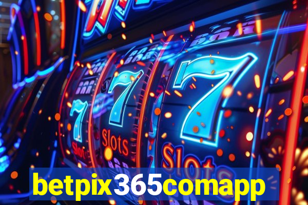 betpix365comapp