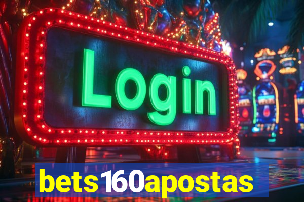 bets160apostas