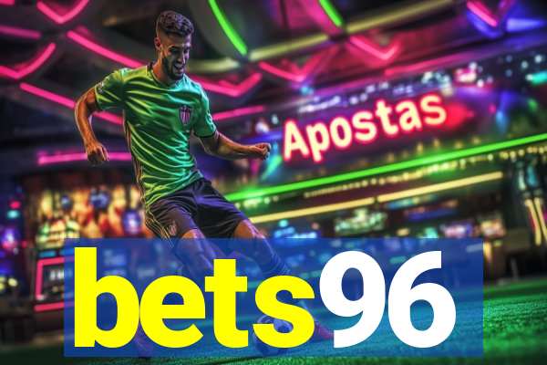 bets96