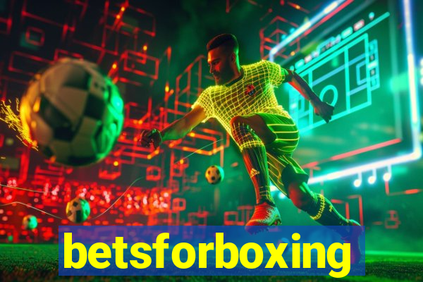 betsforboxing