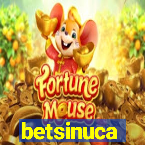 betsinuca