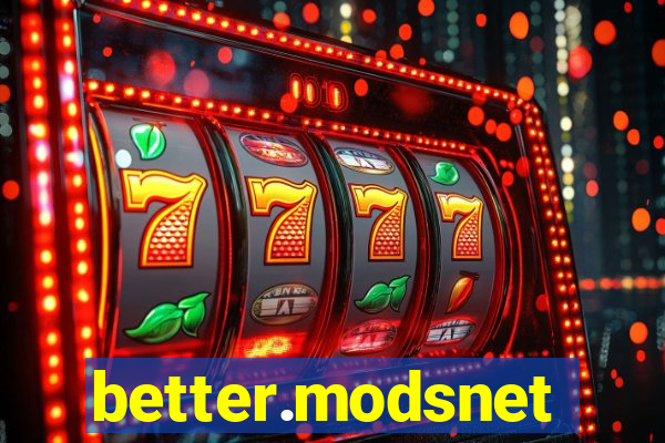 better.modsnet