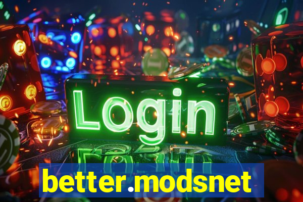 better.modsnet