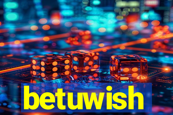 betuwish