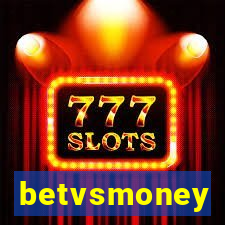 betvsmoney