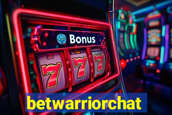 betwarriorchat