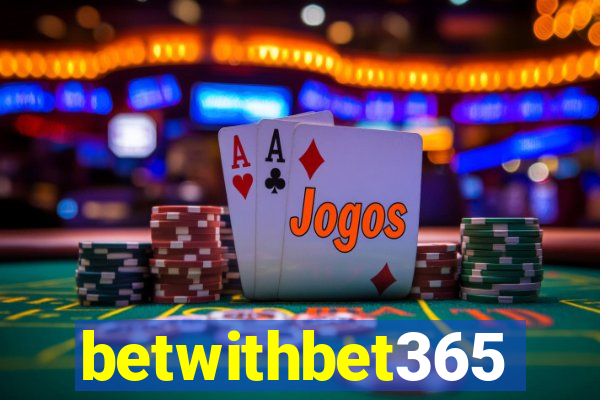 betwithbet365