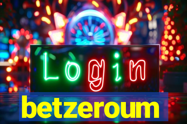 betzeroum