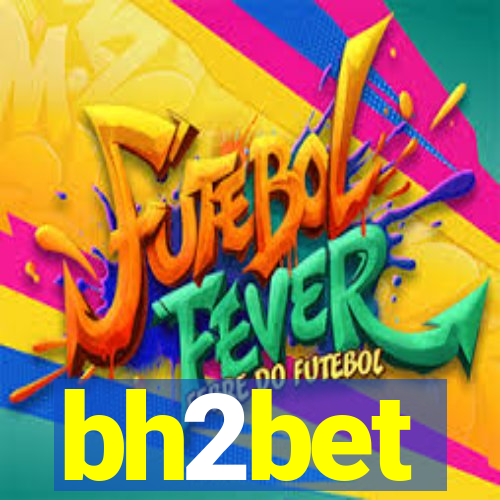 bh2bet