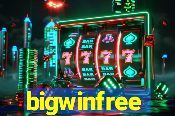 bigwinfree