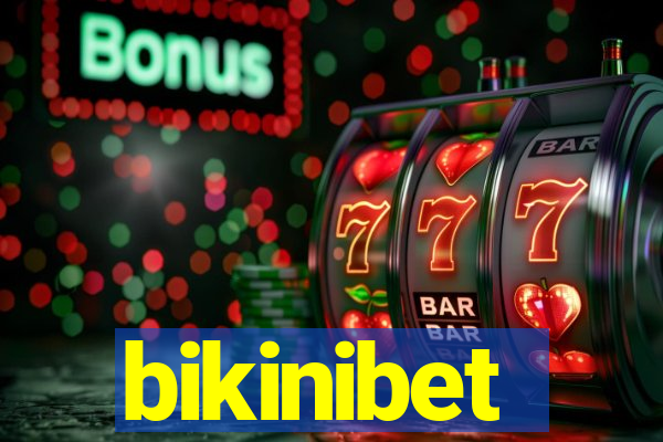 bikinibet