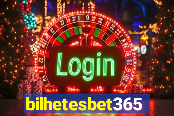 bilhetesbet365