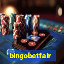 bingobetfair