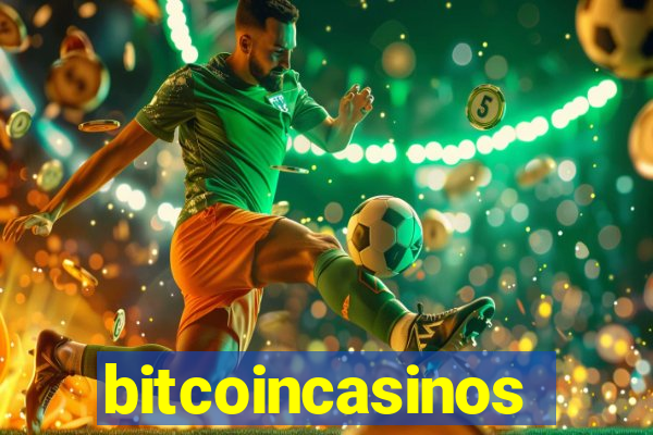 bitcoincasinos