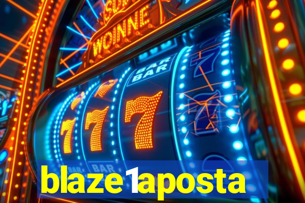 blaze1aposta