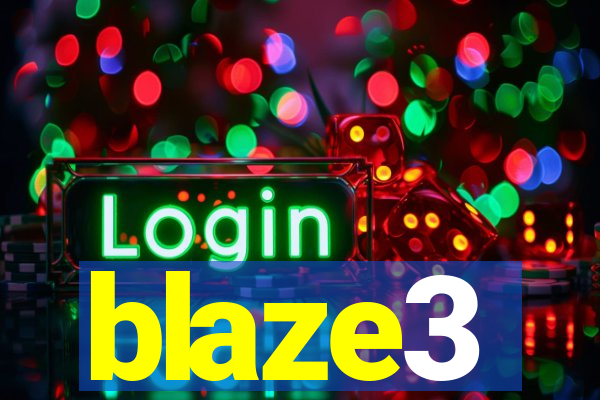 blaze3