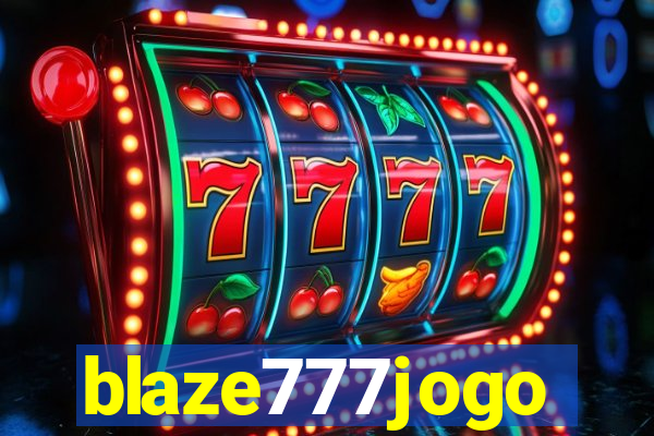 blaze777jogo