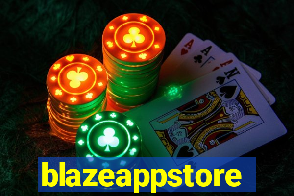 blazeappstore