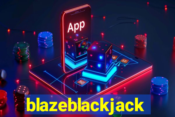 blazeblackjack