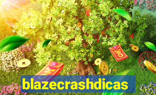 blazecrashdicas