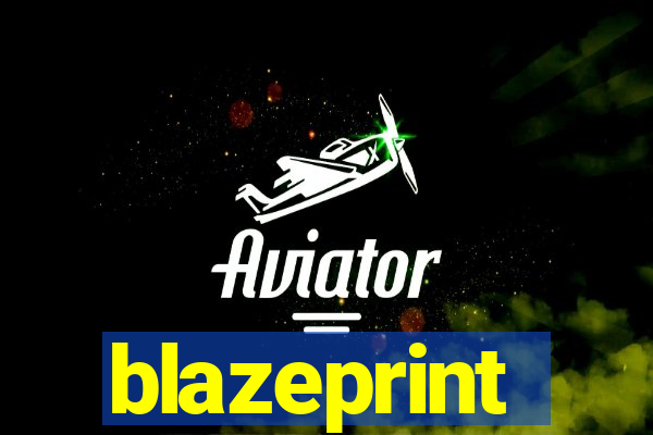 blazeprint