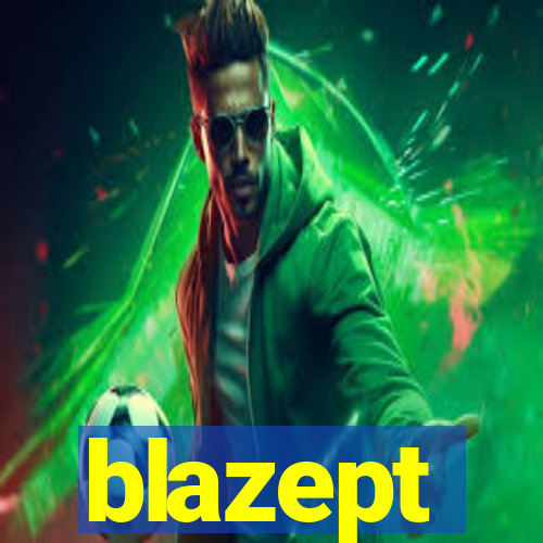 blazept