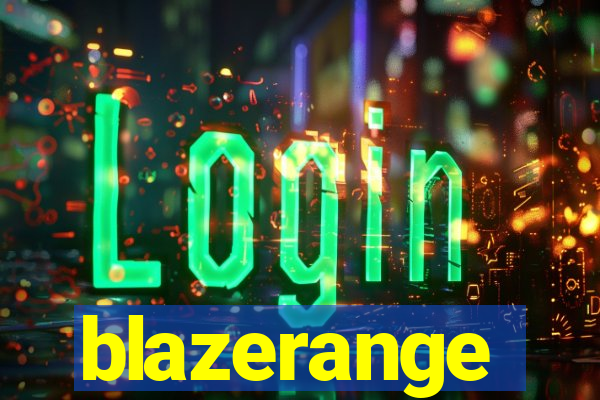 blazerange