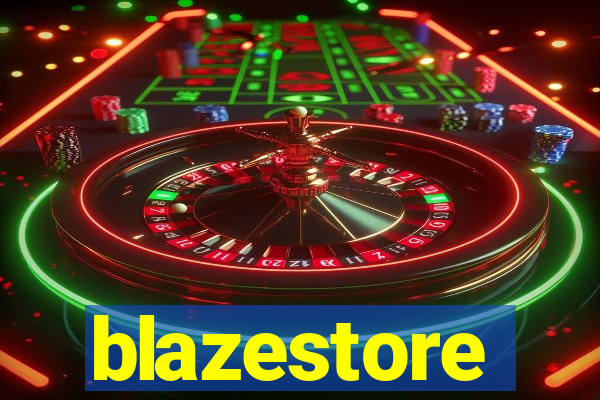 blazestore