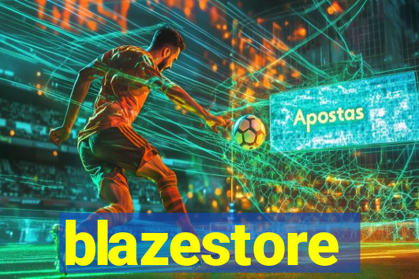 blazestore