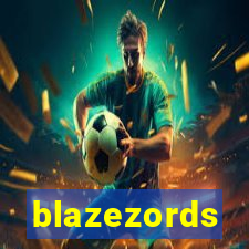 blazezords